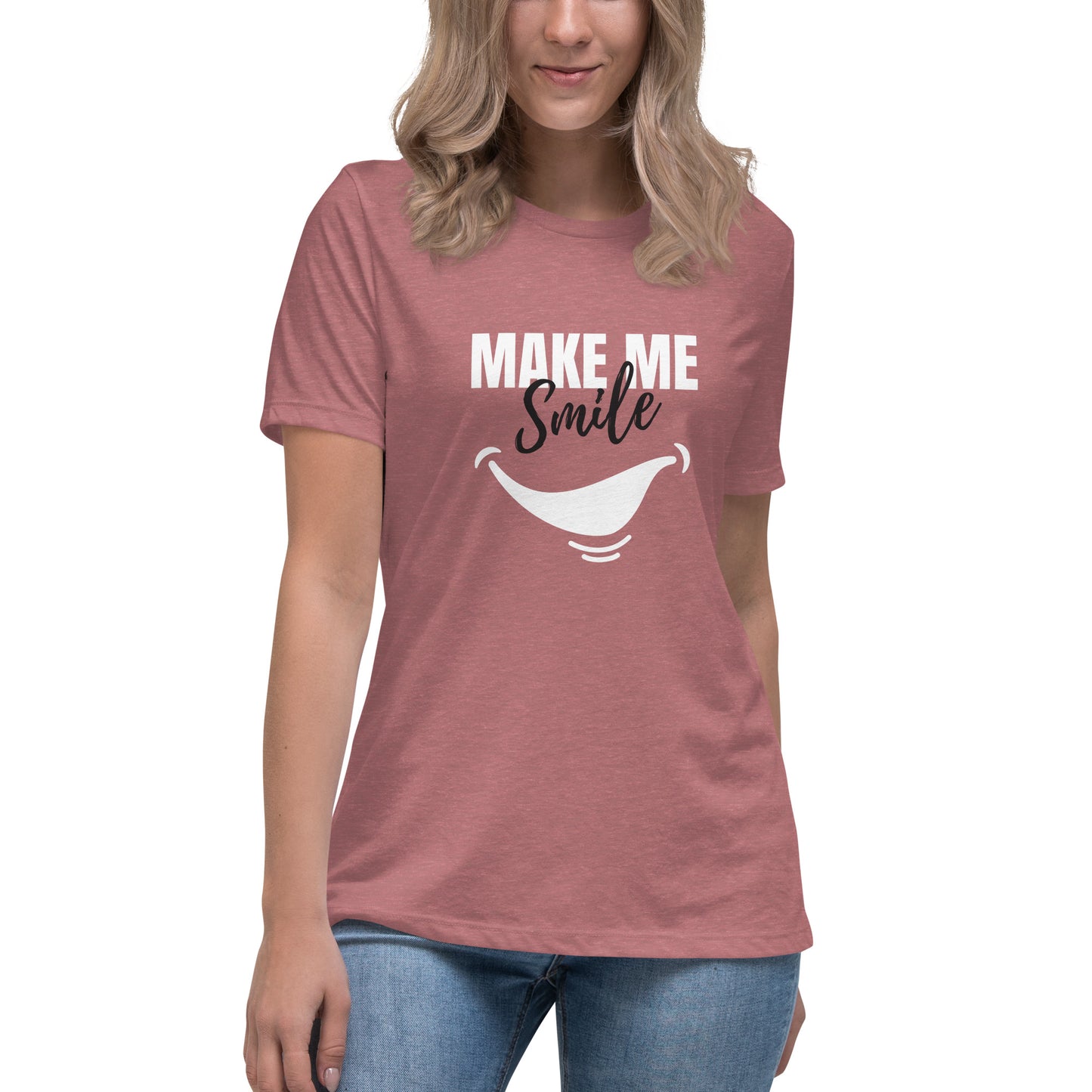 Women's Relaxed T-Shirt - make me smile - print on demand