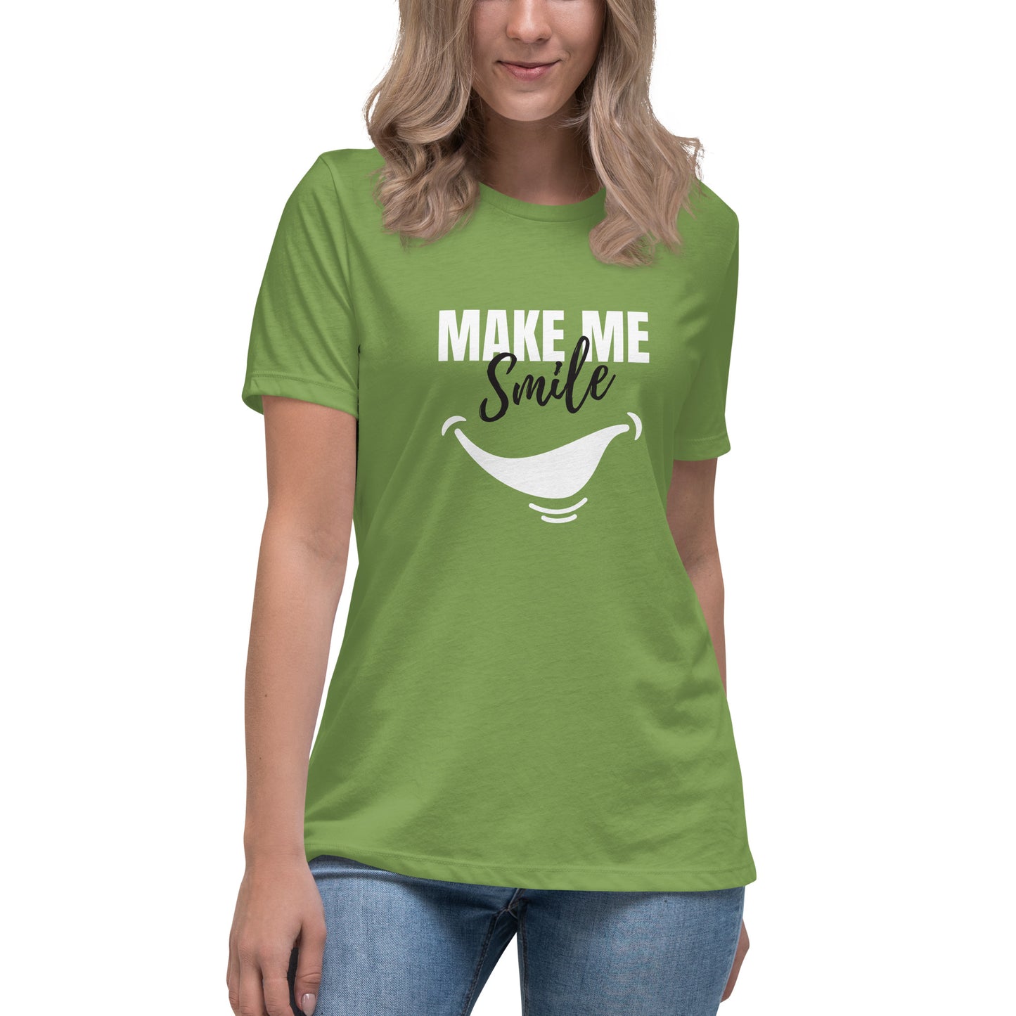 Women's Relaxed T-Shirt - make me smile - print on demand