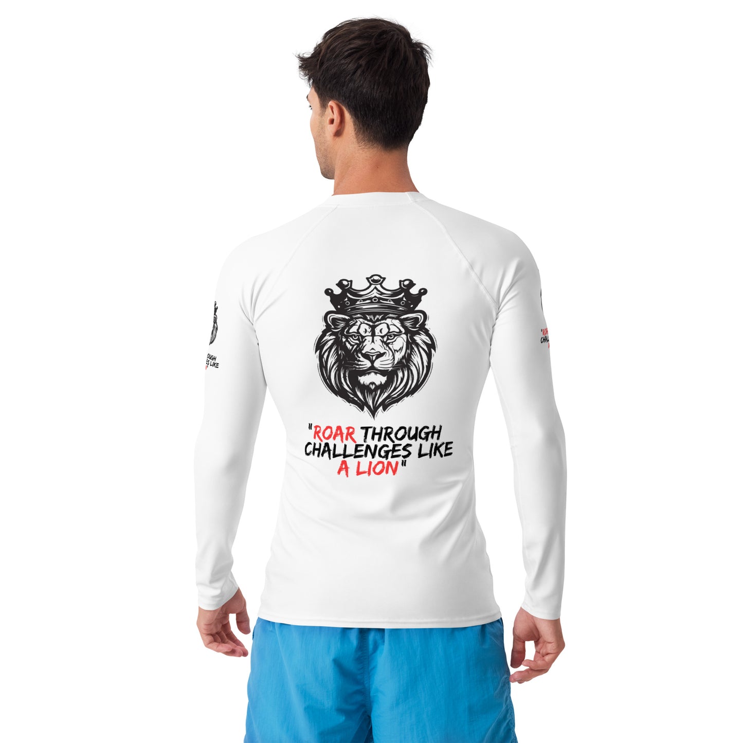 Men's Rash Guard - Roar through challenges like a lion - print on demand