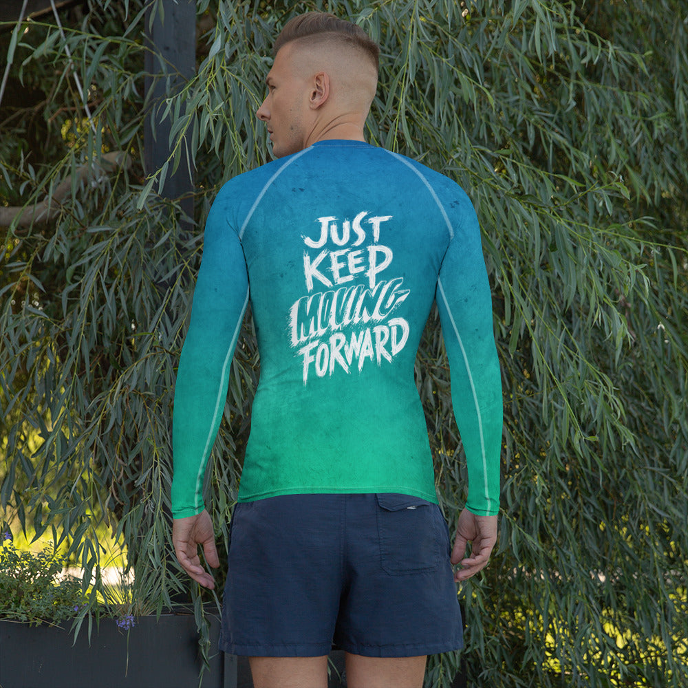 Men's Rash Guard - just keep moving forward - print on demand