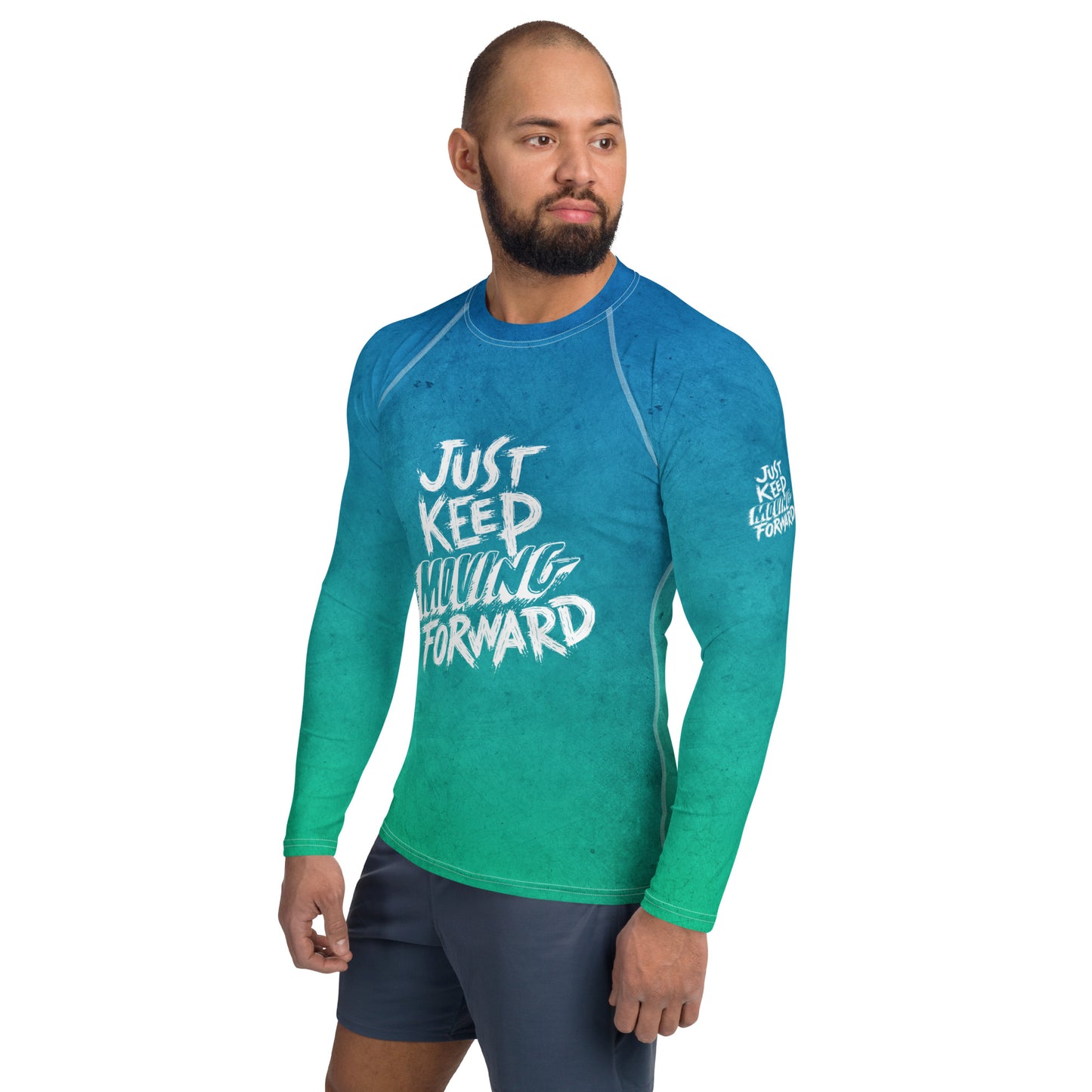 Men's Rash Guard - just keep moving forward - print on demand